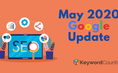 The May 2020 Google Update is Here!
